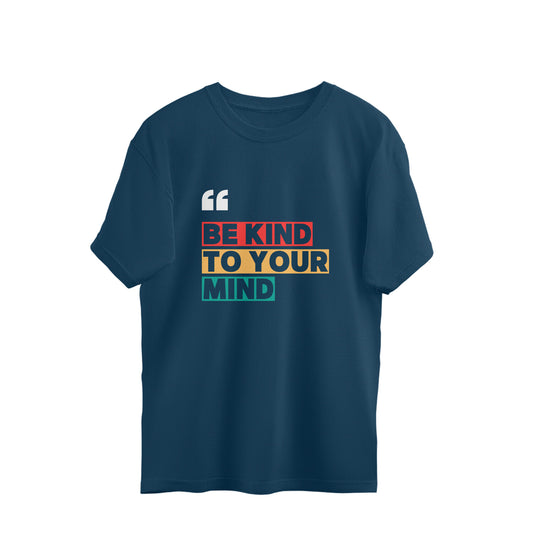 Printrove Be Kind Street Style Tee - Oversized Unisex Cotton T-Shirt - Dashydoze
